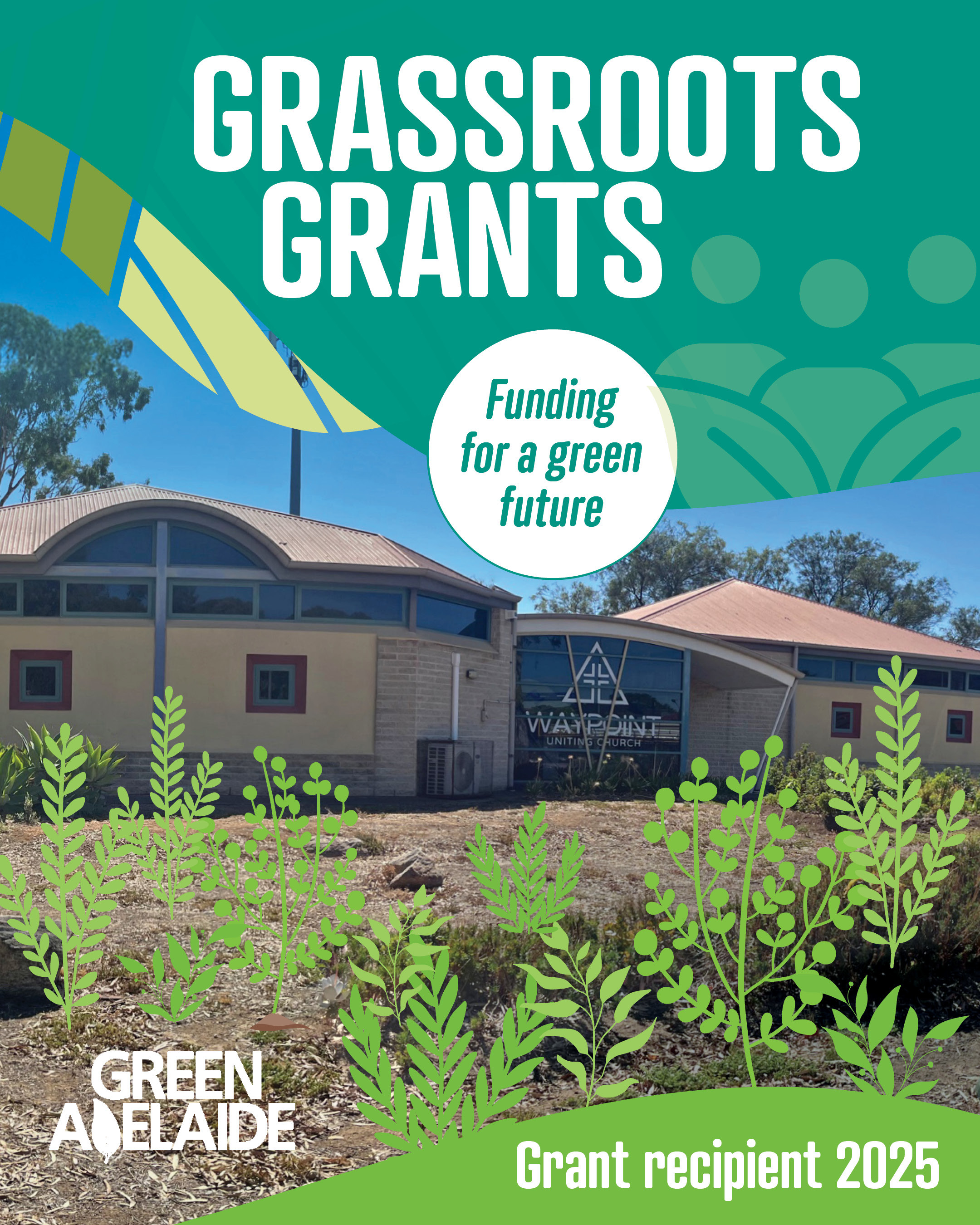 Image of Waypoint Uniting Church with overlay text ' Grassroots Grants receipient