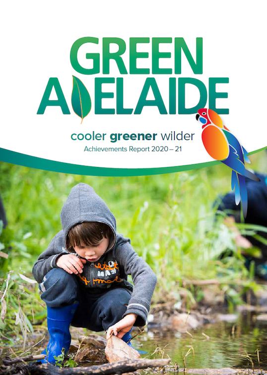 2021/22 Annual Achievements Report - Green Adelaide